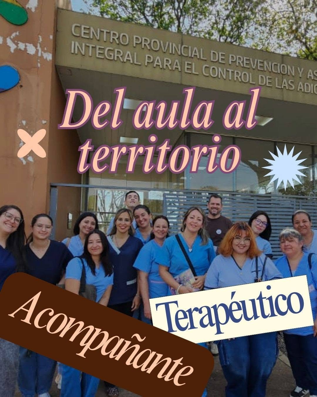 Prácticas Profesionalizantes futuros Acompañantes Terapéuticos